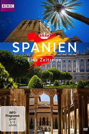 Spanien - Eine Zeitreise