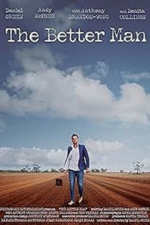 The Better Man