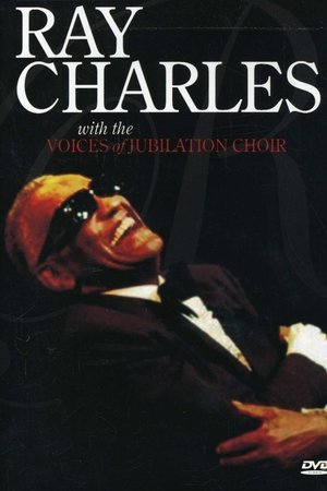 Ray Charles with the Voices of Jubilation Choir