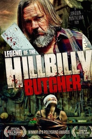 Legend of the Hillbilly Butcher