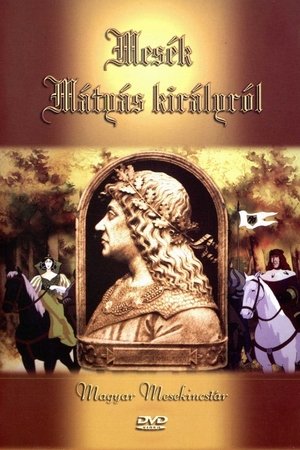 Mesék Mátyás királyról