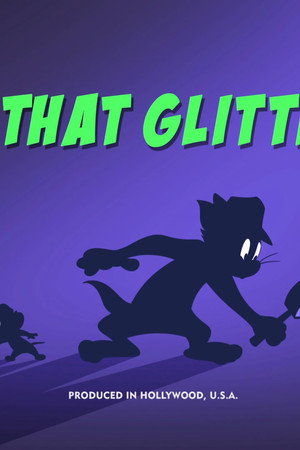 All That Glitters