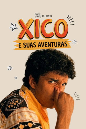 Xico E Suas Aventuras