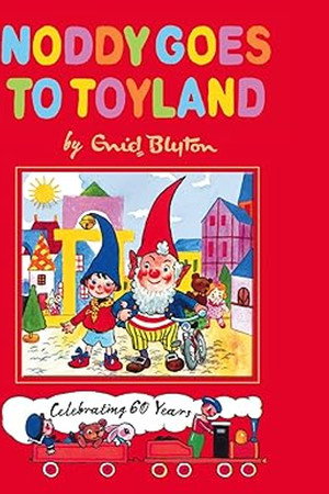 Noddy Goes to Toyland