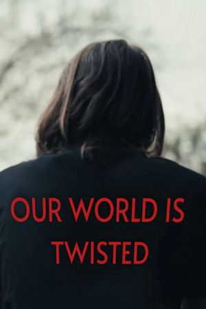 Our world is twisted