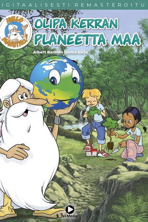 Olipa kerran planeetta Maa