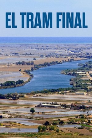El tram final