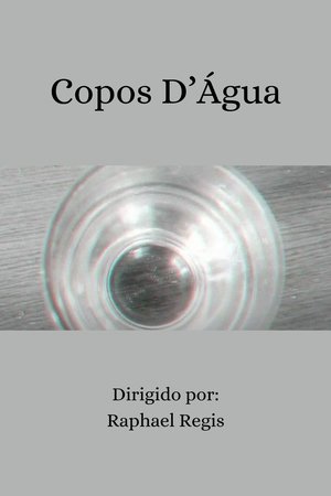 Copos D'Água