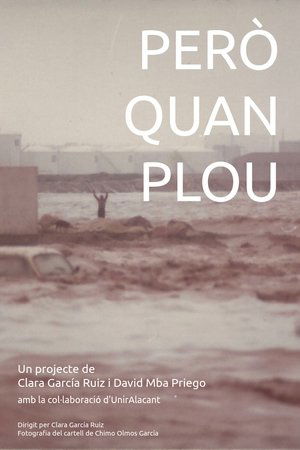 Però quan plou