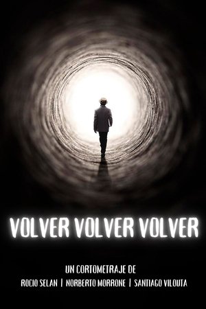 Volver, Volver, Volver