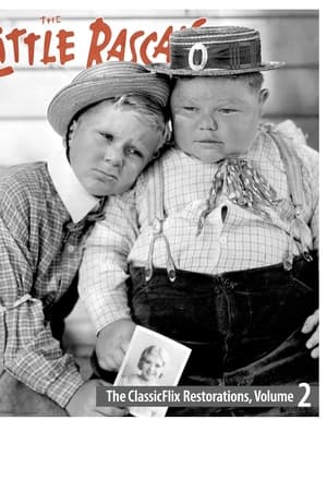 The Little Rascals: The ClassicFlix Restorations, Volume 2