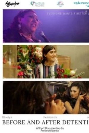 Antes y después de detención