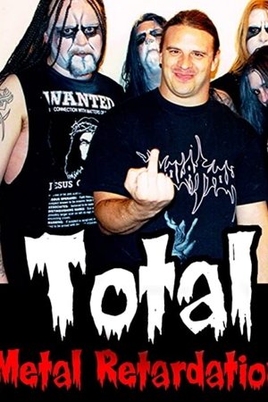 Total Metal Retardation
