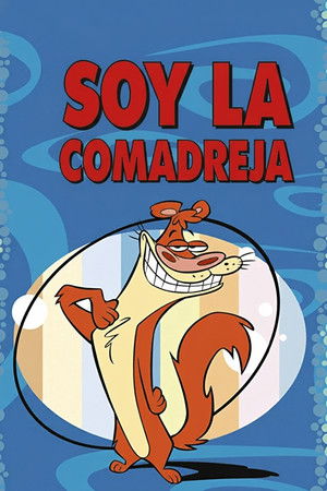Soy la Comadreja