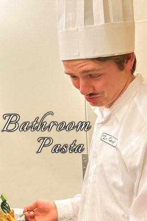 Bathroom Pasta