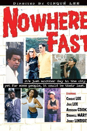 Nowhere Fast