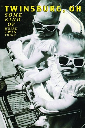 Twinsburg, OH: Some Kind of Weird Twin Thing