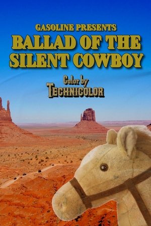 Ballad Of The Silent Cowboy