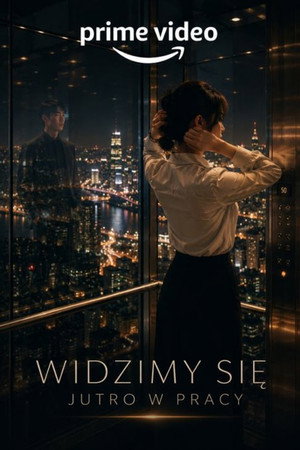 Widzimy się jutro w pracy