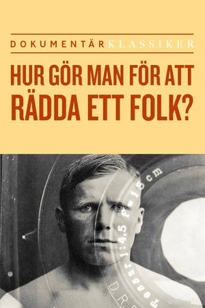 Hur gör man för att rädda ett folk?