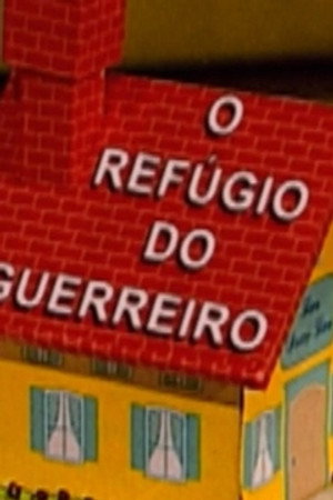 O Refúgio do Guerreiro