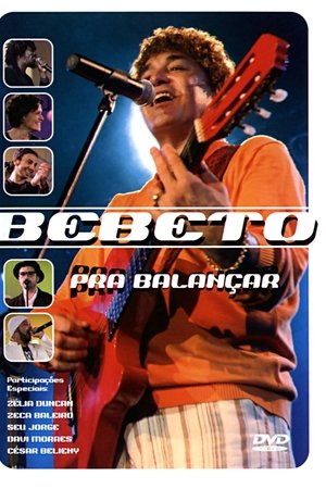 Bebeto: Pra Balancar