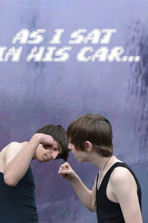 As I Sat in His Car...