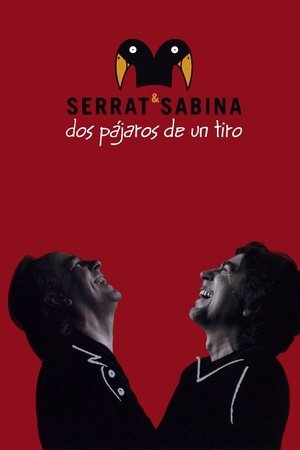 Serrat & Sabina - Dos Pájaros De Un Tiro