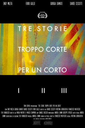 Tre Storie Troppo Corte Per Un Corto