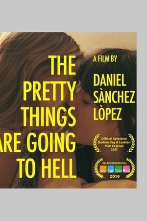 The Pretty Things Are Going to Hell