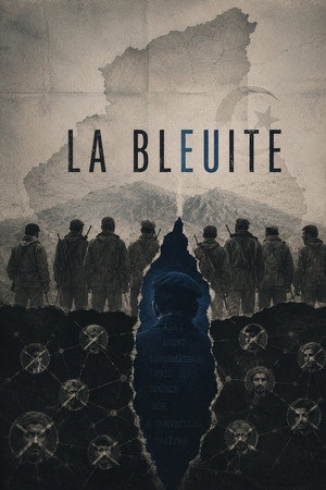 La Bleuite, l'autre guerre d'Algérie
