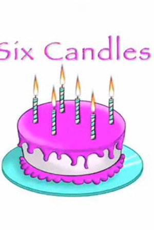The Community College Chronicles - Six Candles