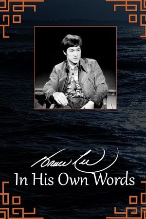 Bruce Lee: In His Own Words