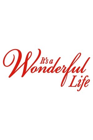 It's a Wonderful Life