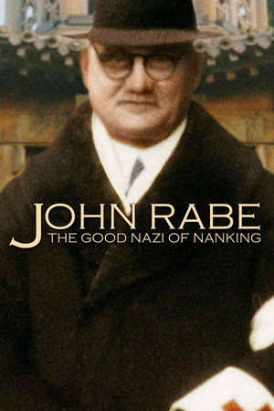 John Rabe - Der Retter mit dem Hakenkreuz