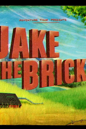 Jake the Brick