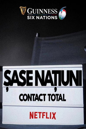 Șase națiuni: Contact total