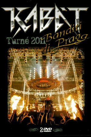 Kabát: Banditi Di Praga