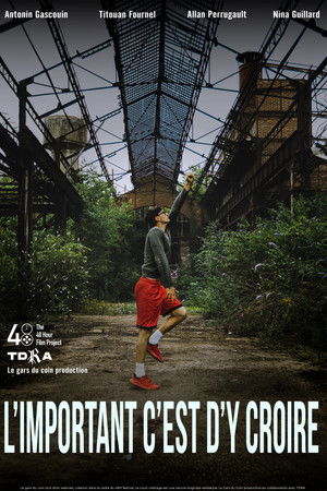 L'important c'est d'y croire