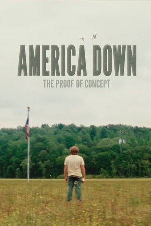 America Down: The Proof of Concept