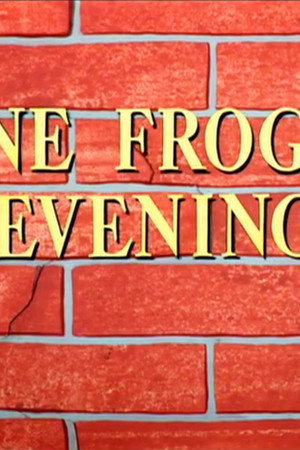 One Froggy Evening