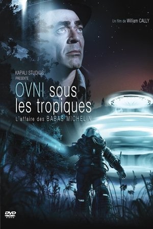 OVNI sous les Tropiques  l'Affaire des Babas Michelin