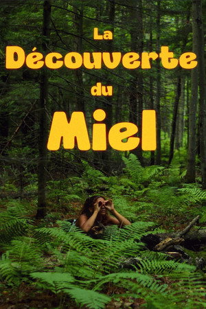 The Discovery of Honey