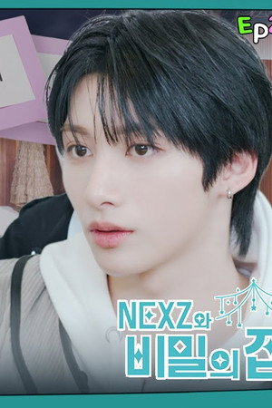 EP.22 NEXZ and the House of Secrets #1