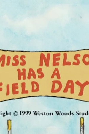 Miss Nelson Has a Field Day