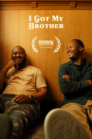I Got My Brother