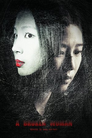 A Broken Woman