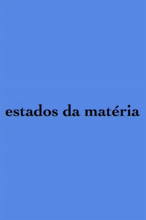 Estados da Matéria