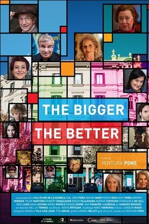 The Bigger, the Better