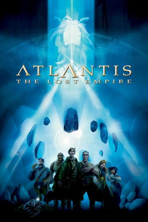 Atlantis: The Lost Empire Atlantis: The Lost Empire